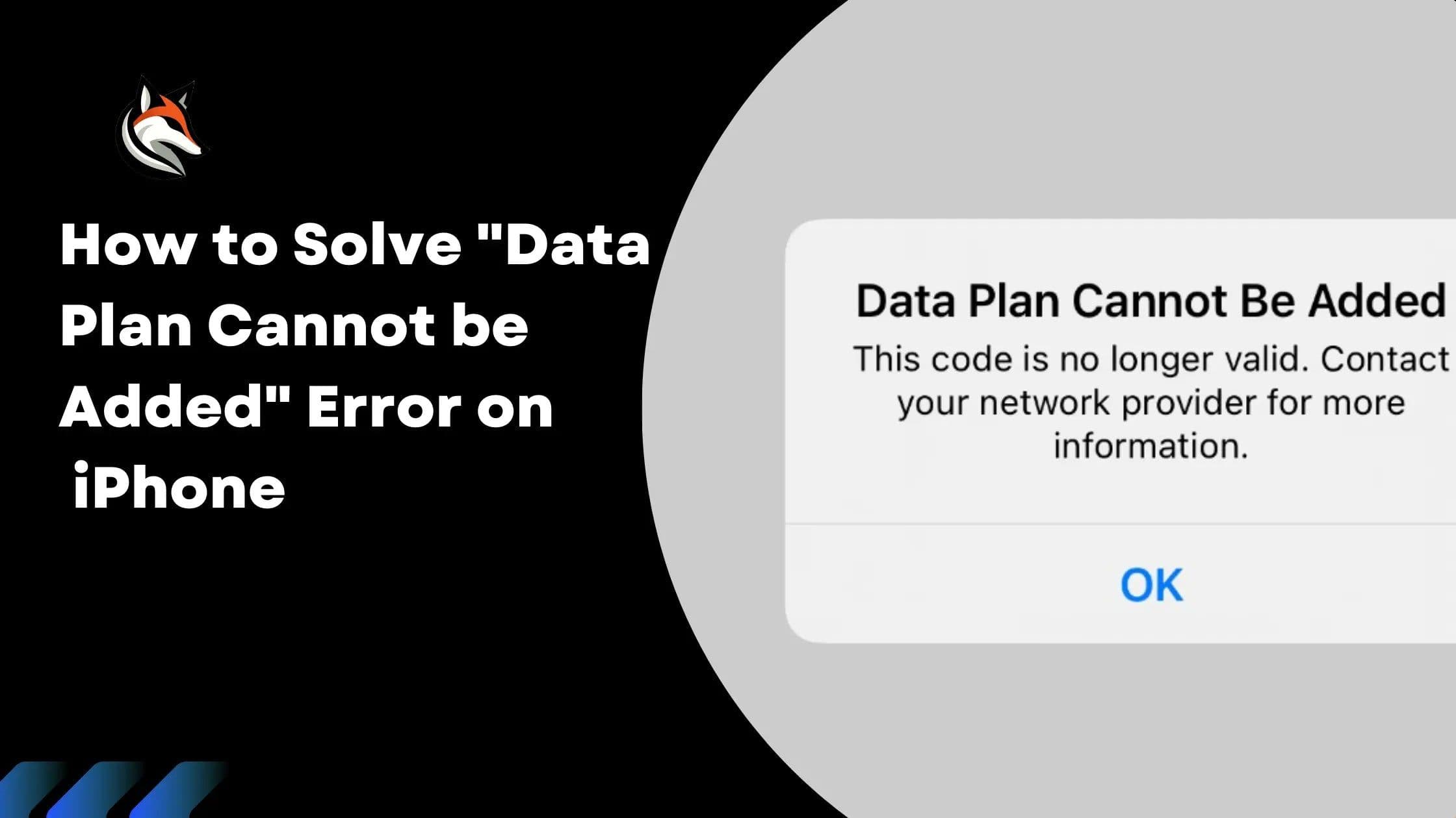 Comment résoudre l'erreur « Le plan de données ne peut pas être ajouté » sur iPhone