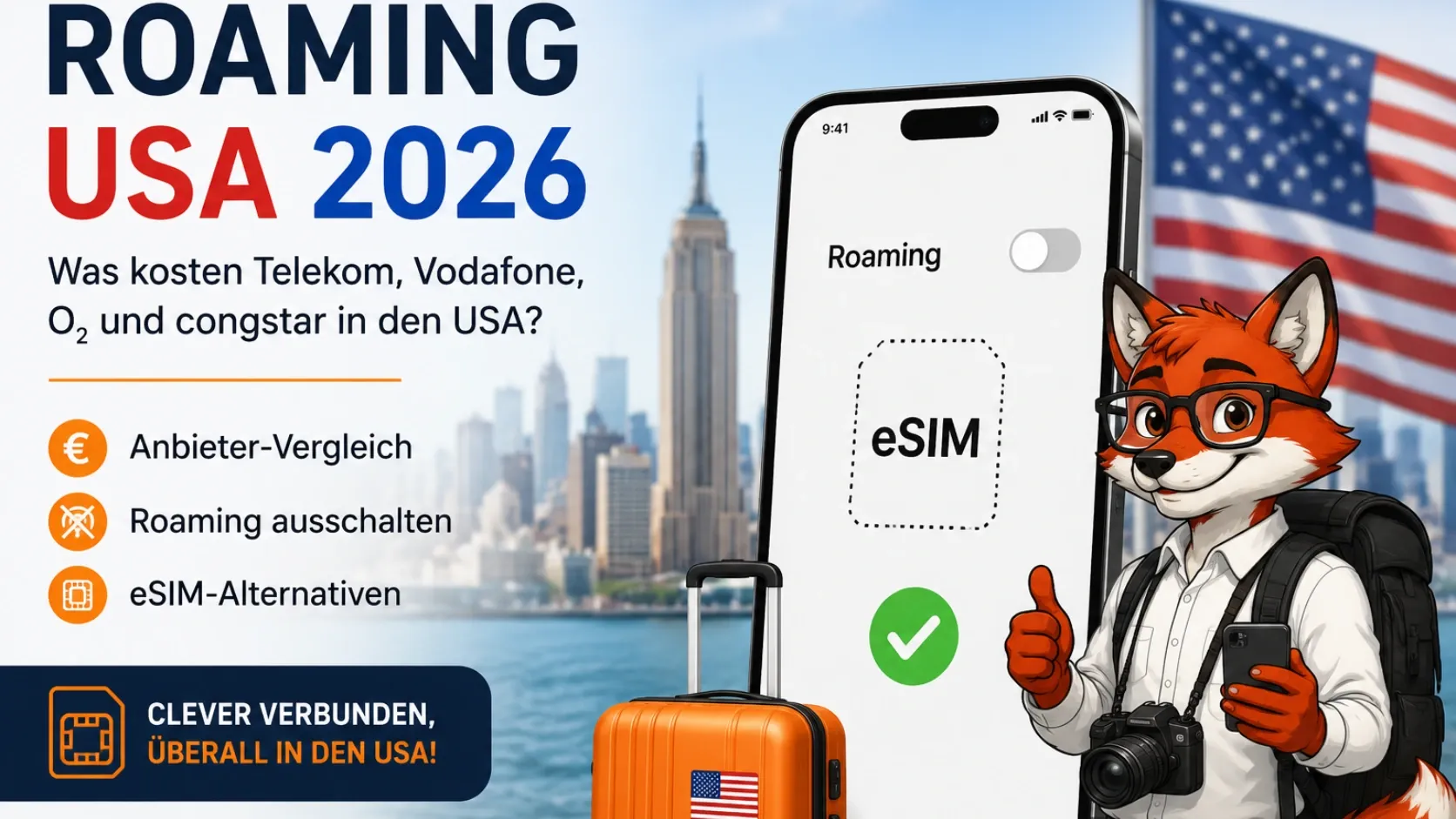 Roaming USA 2026: Telekom, Vodafone, O2 & congstar im Vergleich